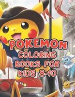 Pokemon Coloring Books For Kids 8-10