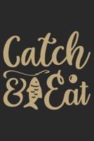 Catch & Eat