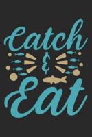 Catch & Eat