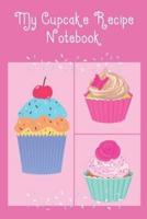 My Cupcake Recipe Notebook