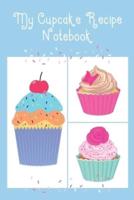 My Cupcake Recipe Notebook