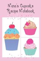 Nana's Cupcake Recipe Notebook