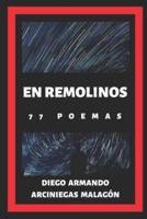 En Remolinos (77 Poemas)