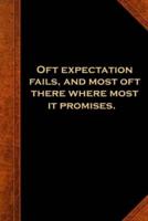 2020 Daily Planner Shakespeare Quote Expectation Fails Most Promises 388 Pages