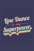 Line Dance Is My Superpower