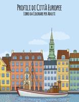 Profili Di Città Europee Libro Da Colorare Per Adulti
