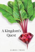 A Kingdom's Quest