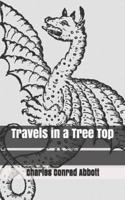 Travels in a Tree Top