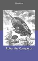 Robur the Conqueror