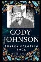 Cody Johnson Snarky Coloring Book