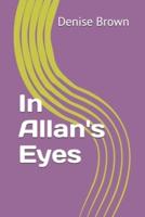 In Allan's Eyes