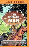 The Unmade Man