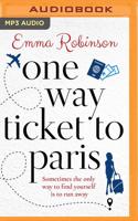 One Way Ticket to Paris