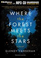 Where the Forest Meets the Stars