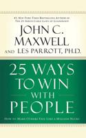 25 Ways to Win With People