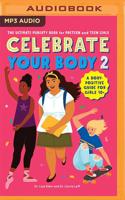 Celebrate Your Body 2