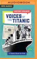 Voices of the Titanic