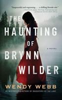 The Haunting of Brynn Wilder