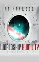 The Worldship Humility