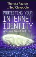 Protecting Your Internet Identity