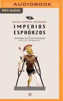 Imperios Y Espadazos (Latin American)