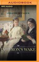 In Byron's Wake
