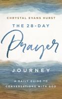 The 28-Day Prayer Journey