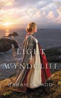 The Light at Wyndcliff