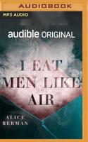 I Eat Men Like Air
