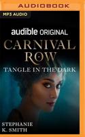 Carnival Row: Tangle in the Dark