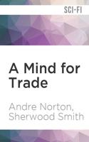 A Mind for Trade