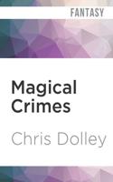 Magical Crimes