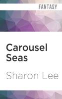 Carousel Seas