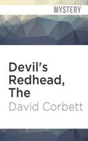 Devil's Redhead, The