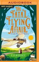 The Fatal Flying Affair