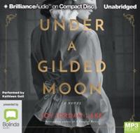 Under a Gilded Moon