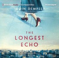 The Longest Echo