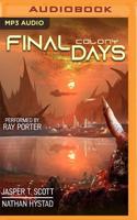 Final Days: Colony