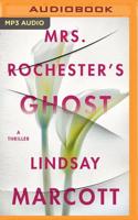 Mrs Rochester's Ghost