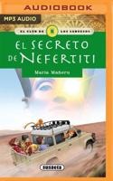 El Secreto De Nefertiti (Narración En Castellano)