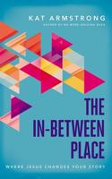 The In-Between Place