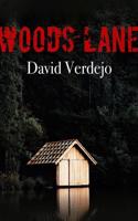 Woods Lane (Spanish Edition)