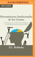Herramientas Intelectuales De Los Genios (Narración En Castellano)
