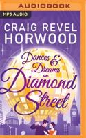 Dances and Dreams on Diamond Street