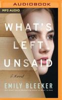 What's Left Unsaid