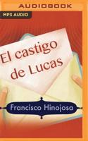 El Castigo De Lucas