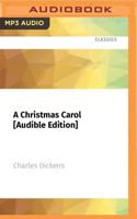 A Christmas Carol [Audible Edition]