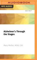 Alzheimer's Through the Stages