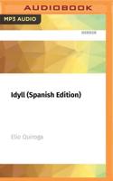 Idyll (Spanish Edition)