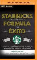 Starbucks, La Fórmula Del Éxito